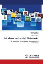Modern Industrial Networks