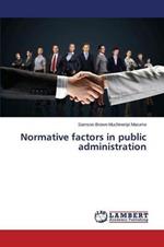 Normative factors in public administration
