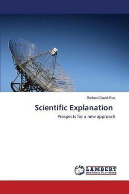 Scientific Explanation - David-Rus Richard - cover