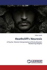 Heathcliff's Neurosis