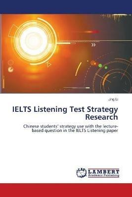 IELTS Listening Test Strategy Research - Jing Li - cover