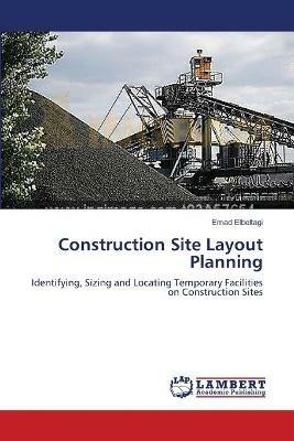 Construction Site Layout Planning - Emad Elbeltagi - cover