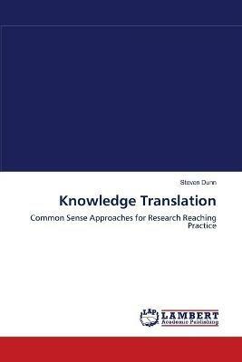 Knowledge Translation - Steven Dunn - cover
