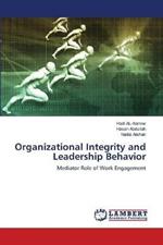 Organizational Integrity and Leadership Behavior