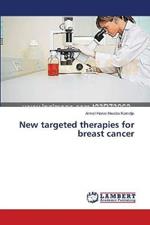 New targeted therapies for breast cancer