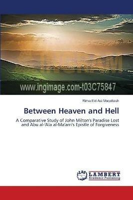 Between Heaven and Hell - Rima Eid Asi Moqattash - cover