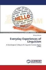 Everyday Experiences of Linguicism