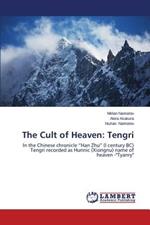 The Cult of Heaven: Tengri