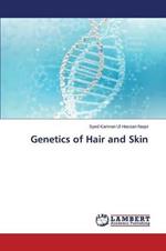 Genetics of Hair and Skin