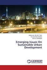 Emerging Issues On Sustainable Urban Development