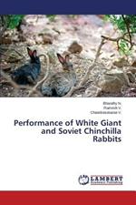 Performance of White Giant and Soviet Chinchilla Rabbits