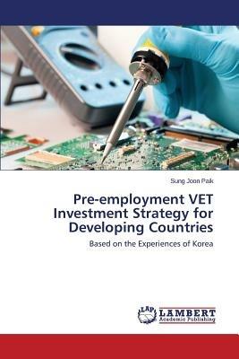 Pre-employment VET Investment Strategy for Developing Countries - Paik Sung Joon - cover