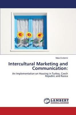 Intercultural Marketing and Communication - Ozdemir Maia - cover