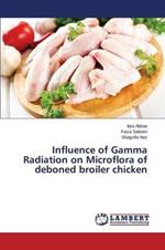 Influence of Gamma Radiation on Microflora of deboned broiler chicken