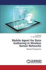 Mobile Agent for Data Gathering in Wireless Sensor Networks