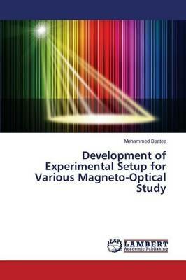Development of Experimental Setup for Various Magneto-Optical Study - Bsatee Mohammed - cover