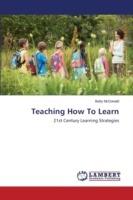 Teaching How To Learn