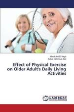 Effect of Physical Exercise on Older Adult's Daily Living Activities