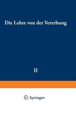 Die Lehre von der Vererbung - Richard Goldschmidt - cover