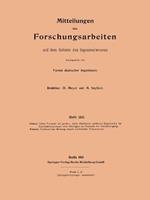 Mitteilungen über Forschungsarbeiten auf dem Gebiete des Ingenieurwesens