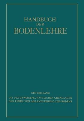 Die Naturwissenschaftlichen Grundlagen der Lehre von der Entstehung des Bodens - E. Blanck,NA Fesefeldt,NA Giesecke - cover