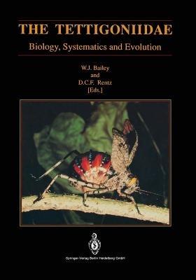 The Tettigoniidae: Biology, Systematics and Evolution - cover