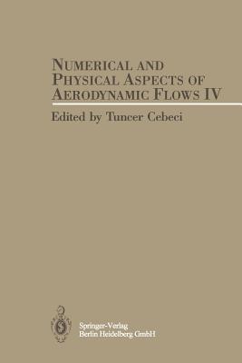 Numerical and Physical Aspects of Aerodynamic Flows IV - cover