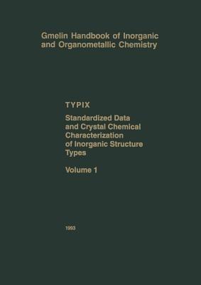 TYPIX — Standardized Data and Crystal Chemical Characterization of Inorganic Structure Types - Erwin Parthé,Louise Gelato,Bernard Chabot - cover