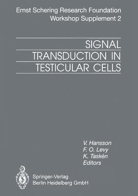 Signal Transduction in Testicular Cells: Basic and Clinical Aspects - cover