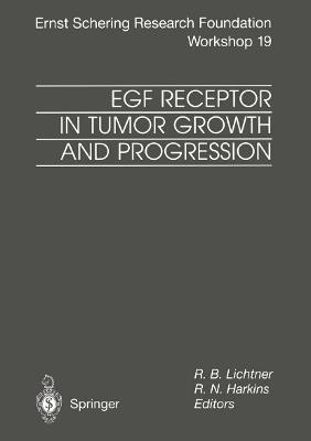 EGF Receptor in Tumor Growth and Progression - cover