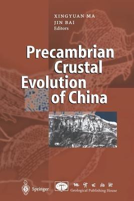 Precambrian Crustal Evolution of China - cover