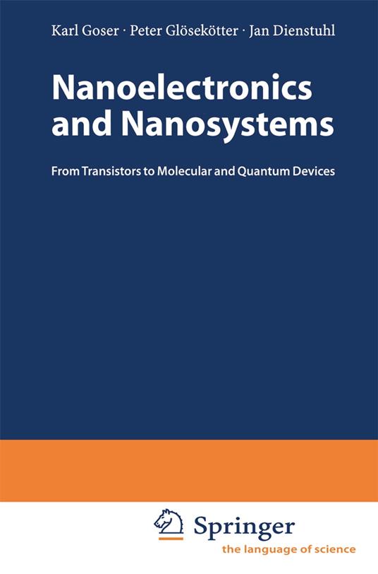 Nanoelectronics and Nanosystems
