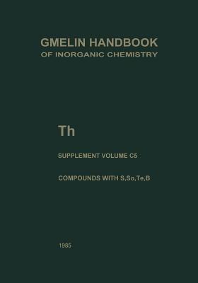 Th Thorium: Compounds with S, Se, Te and B - David Brown,Horst Wedemeyer - cover