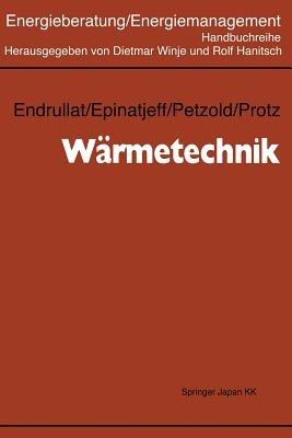 Wärmetechnik - Klaus Endrullat,Peter Epinatjeff,Dieter Petzold - cover
