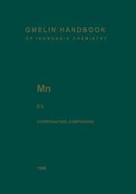 Mn Manganese: Coordination Compounds 6