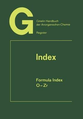 Index Formula Index: O-Zr Elements 104 to 132 - cover