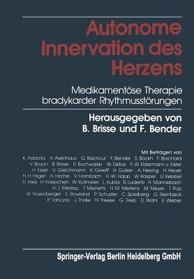 Autonome Innervation des Herzens: Medikamentöse Therapie bradykarder Rhythmusstörungen - cover
