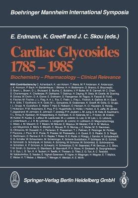Cardiac Glycosides 1785–1985: Biochemistry — Pharmacology — Clinical Relevance - cover