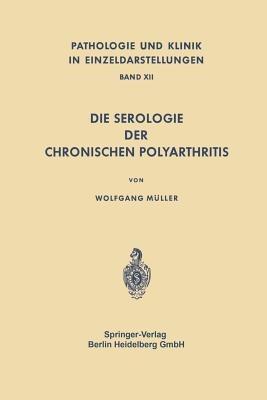 Die Serologie der Chronischen Polyarthritis - W. Müller - cover