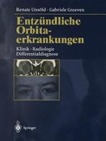 Entzündliche Orbitaerkrankungen: Klinik · Radiologie · Differentialdiagnose