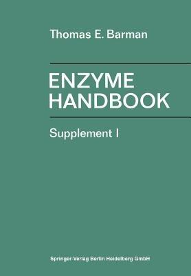 Enzyme Handbook: Supplement I - T. E. Barman - cover