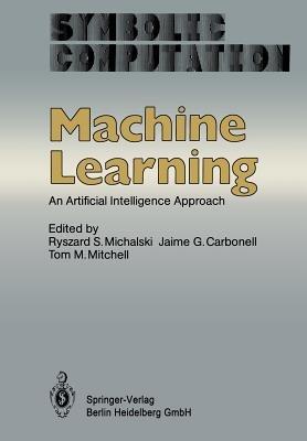 Machine Learning: An Artificial Intelligence Approach - cover