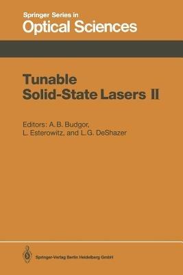 Tunable Solid-State Lasers II: Proceedings of the OSA Topical Meeting, Rippling River Resort, Zigzag, Oregon, June 4–6, 1986 - cover