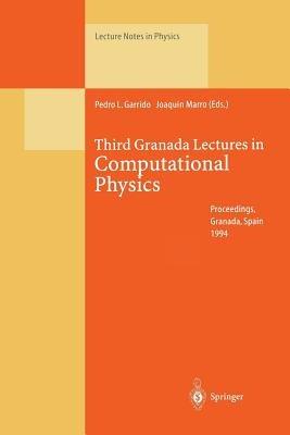 Third Granada Lectures in Computational Physics: Proceedings of the III Granada Seminar on Computational Physics, Held at Granada , Spain, 5–10 September 1994 - cover