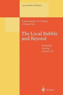 The Local Bubble and Beyond: Lyman-Spitzer-Colloquium - cover