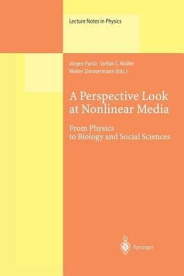 A Perspective Look at Nonlinear Media: From Physics to Biology and Social Sciences - cover