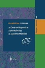 p-Electron Magnetism: From Molecules to Magnetic Materials