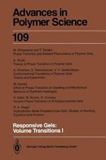 Responsive Gels: Volume Transitions 1