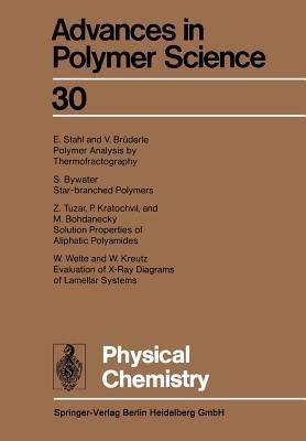 Physical Chemistry - Akihiro Abe,Ann-Christine Albertsson,Karel Dusek - cover