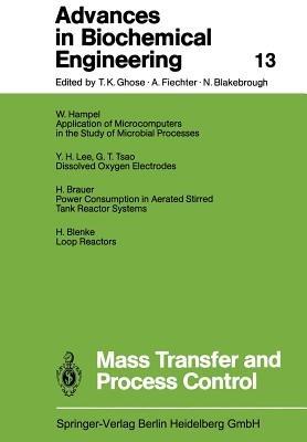 Mass Transfer and Process Control - Karl Schügerl,T. Scheper,Shimshon Belkin - cover